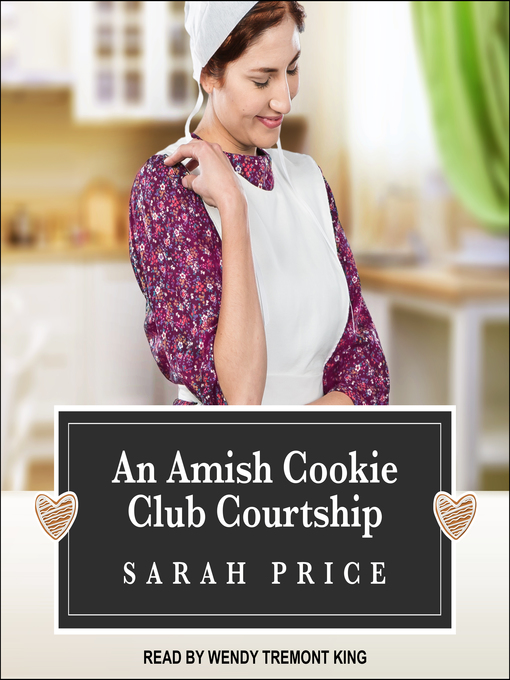 Title details for An Amish Cookie Club Courtship by Sarah Price - Available